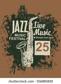 banner with jazz festival an saxophone on grungy background