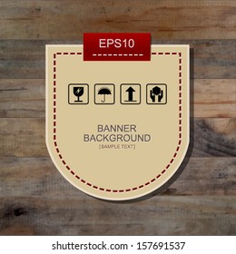 Banner label background on vintage wooden texture - Vector illustration