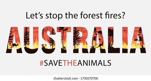 Banner, Let's stop the wildfires. Fires in Australia vector illustration concept