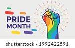 Banner for LGBT pride. Clenched fist in LGBTQIA flag colors. Text pride month, Colorful illustration with isolated vectors.