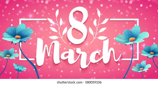 Banner with the logo  for the International Women's Day on pink background. Flyer for March 8 with the decor of flowers. Invitations with square frame and blue flower. Vector