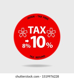 Banner, Logo Tag Vector Concept for tax 10 percent of japan and Tax Refund Background.