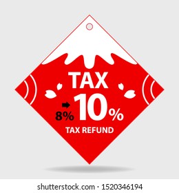 Banner, Logo Tag Vector Concept for tax 10 percent of japan and Tax Refund Background.