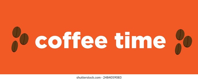 banner long time coffee grain text on orange background