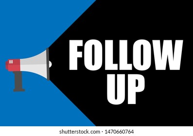 Banner with megaphone and text follow up. megaphone loudspeaker with message follow up. Cartoon illustration in comics style. colorful bussines concept. vector illustration.