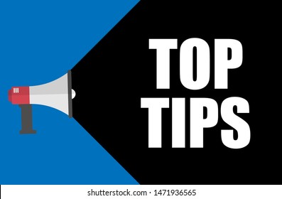 Banner with megaphone and text top tips. megaphone loudspeaker with message top tips. Cartoon illustration in comics style. colorful bussines concept. vector illustration.