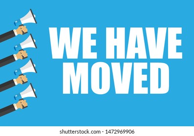 Banner with megaphone and text we have moved. megaphone loudspeaker with message we have moved. Cartoon illustration in comics style. colorful bussines concept. vector illustration.