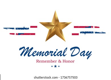 Banner Memorial Day. Vector illustration with lettering Remember and Honor and USA flag on white background.