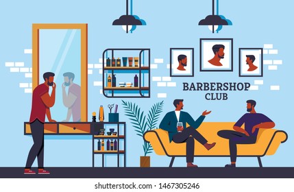 Banner Men Hairdressing Club in which Everything is Cleanly Shaved and Neatly Trimmed. Men Sit with an Alcoholic Drink and Discuss Issues Related to Hairstyle, Fashionable Haircuts, Hair Products.