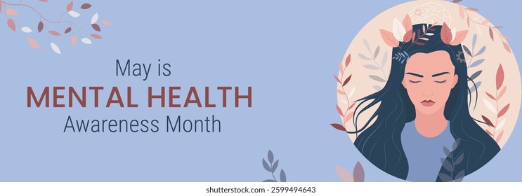 Banner for Mental Health Awareness Month in May. Girl with leaves on a light background