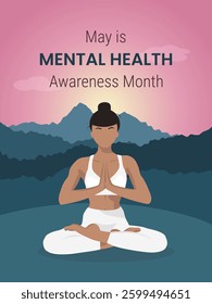 Banner for Mental Health Awareness Month in May. A girl does yoga in the lotus position against the backdrop of mountains and sunset