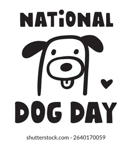 Banner. National dog day. Cute dog face. Outline vector design. Illustration on white background.