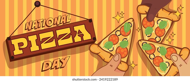 Banner for National Pizza Day with hands holding slices