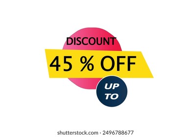    banner, new, discount, up to, offer, 45  percent off, super offer, template. sticker final sale,  poster. special, offer, animation 
