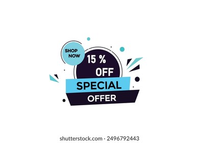    banner, new, discount, up to, offer, 15 percent off, super offer, template. sticker final sale,  poster. special, offer, animation 
