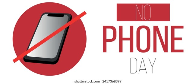 Banner for NO PHONE DAY with smartphone and stop sign