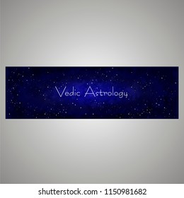 A banner on a star background for astrology. Vedic Astrology. Vector illustration.