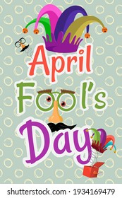 A banner on the theme of The Fools Day in April. A poster of Fools Day with a jesters hat. Vector eps illusrator.