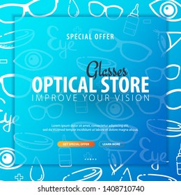 Banner for Optical Shop or Glasses clinic. Hand drawn doodle background