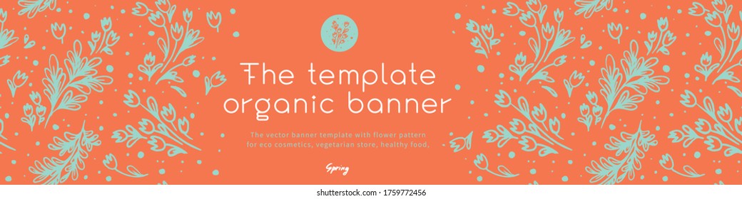 Banner organic ingredients, template design for healthy food concept, vegetarian food banner for eco store and market, eco-friendly background, green thinking concept, environmentally friendly banner.