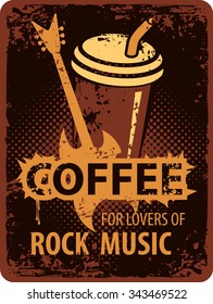 Banner with a paper cup of coffee for fans of rock music with electric guitar