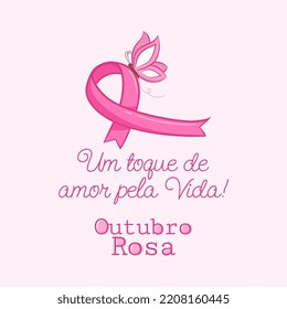 Banner Phrase October Pink. Traducción: "Un toque de amor por la vida. Octubre rosa"