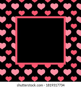 banner pink black heart pattern, square frame background, black pink frame with heart shape pattern, for valentine's day banner and card, heart shape black pink pattern for copy space, vector