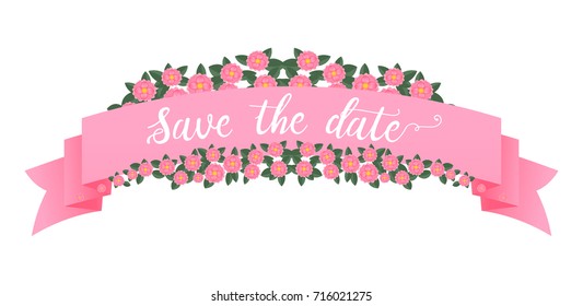 Banner pink with flowers on a white background. Save the date. Wedding banner