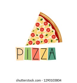Banner for pizza box. Background with slice margarita Pizza. Vector illustration isolated on white background. Colorful  flat style. Logo pizza.