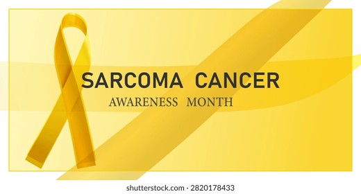 Banner, postcard, poster about sarcoma, bone cancer with 3d vector realistic yellow ribbon on a yellow background. Sarcoma Cancer Awareness close-up, July. The concept of World Bone Cancer Day