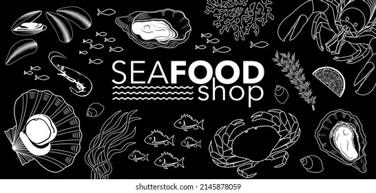 Banner or poster composed of seafood, mollusk, crustacean, fish and seaweed to form a white and black illustration to decorate your restaurant or fish shop. 