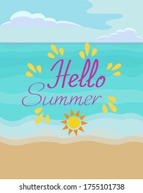 Banner or poster Hello Summer. Vector illustration of sea and beach sand with lettering
