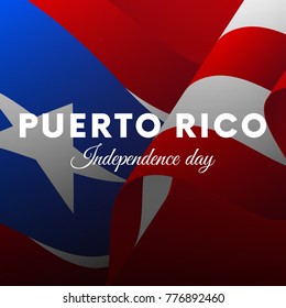 Banner or poster of Puerto Rico independence day celebration. Waving flag. Vector illustration.