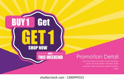 Banner and Poster This Weekend Special Offer Buy 1 Get 1 Vector illustration - Vector