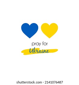 Banner "pray for Ukraine". Let's stop the war in Ukraine. Flag of Ukraine in the heart. T-shirt print. Patriotic design. Vector. Stop war. Hand drawn. On a white background.