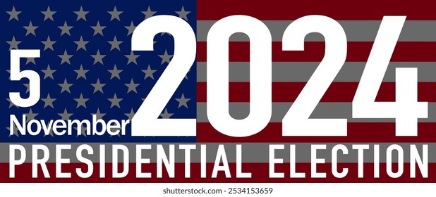 Anuncio a las elecciones presidenciales de 2024 en Estados Unidos, 5 de noviembre, Bandera estadounidense, fondo, Campaña electoral de Estados Unidos