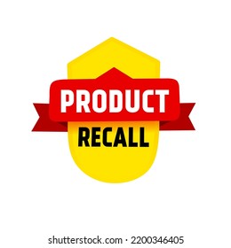 Banner Product Recall Icon. Flat Style Vector Illustration Isolated White Background.