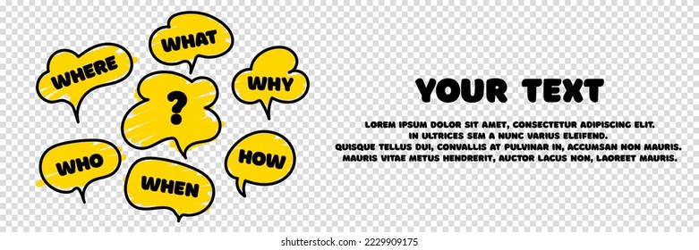Banner with question what, how, why, what and where. Business web banner. Place for your text. Ask and question mark sign. Communication inclusion people concept. Vector illustration.