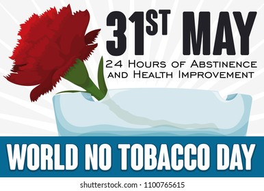 Banner with red carnation inside a crystal ashtray, greeting message and reminder date for World No Tobacco Day in May 31.