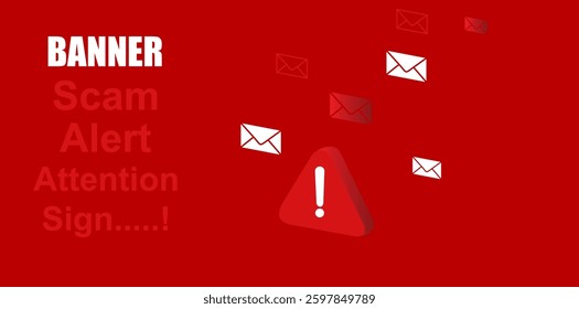Banner with red scam alert. Attention sign. Cyber security icon. Caution warning sign vector.
