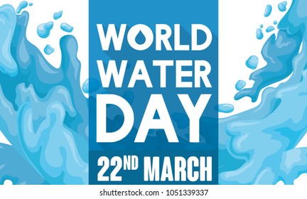 Banner with reminder date and fresh water flowing free in the World Day of Water in March 22.