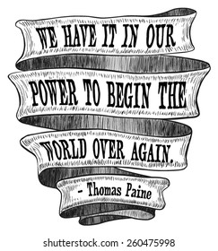 Banner Ribbon Power Begin World Again Thomas Paine Founding Fathers Quote Sketch Ink Old Fashioned Vintage Retro Scroll Revolution Illustration - Vector 