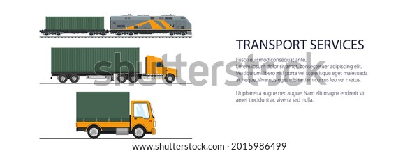 Banner of road and railway freight\
transport, truck and delivery van, locomotive with closed wagon ,\
shipping and freight of goods, transportation and cargo services,\
vector illustration
