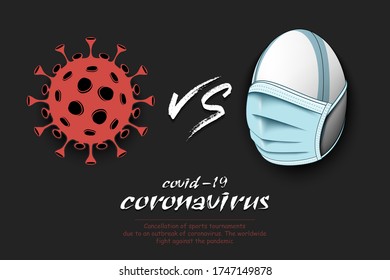 Banner rugby vs covid-19. Rugby ball with a protection mask against coronavirus sign. Cancellation of sports tournaments. The worldwide fight against the pandemic. Vector illustration