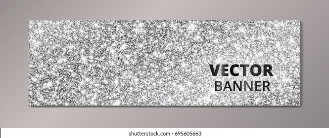 Banner with silver glitter background. Sparkling diamonds, vector dust. Great for Christmas and New Year, birthday and wedding party invitations, club flyers, website headers.