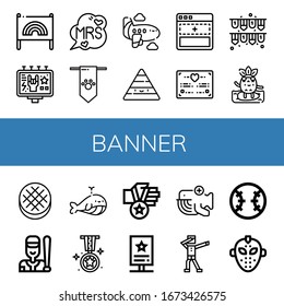 banner simple icons set. Contains such icons as Banner, Billboard, Mrs, Airplane, Pyramid, Add, Wedding certificate, Garlands, Surfing, Round bread, can be used for web, mobile and logo