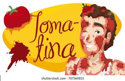 Banner with smiling young man over greeting sign with splattered tomato, enjoying the Tomatina Event all covered with splattered tomatoes.