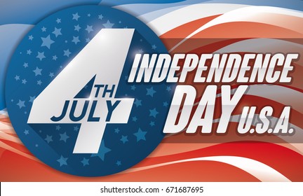 Banner with starry button with reminder date and conceptual U.S.A. flag design in the background to celebrate the American Independence Day in July 4.