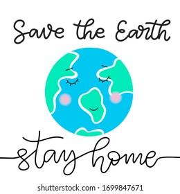 Banner with stay home lettering for concept design. Save the Earth typography vector illustration with planet. Pandemic risk, quarantine. Stop coronavirus outbreak. 