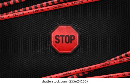 Banner with stop sign and red caution tapes. Security line on black background. Crime scene barrier tape. Vector illustration.